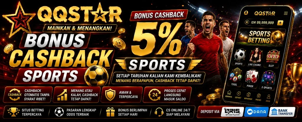Bonus cashback sports 5 persen di QQSTAR